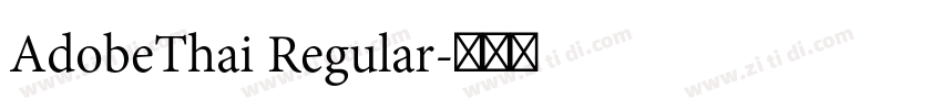 AdobeThai Regular字体转换 AdobeThai Regular字体转换